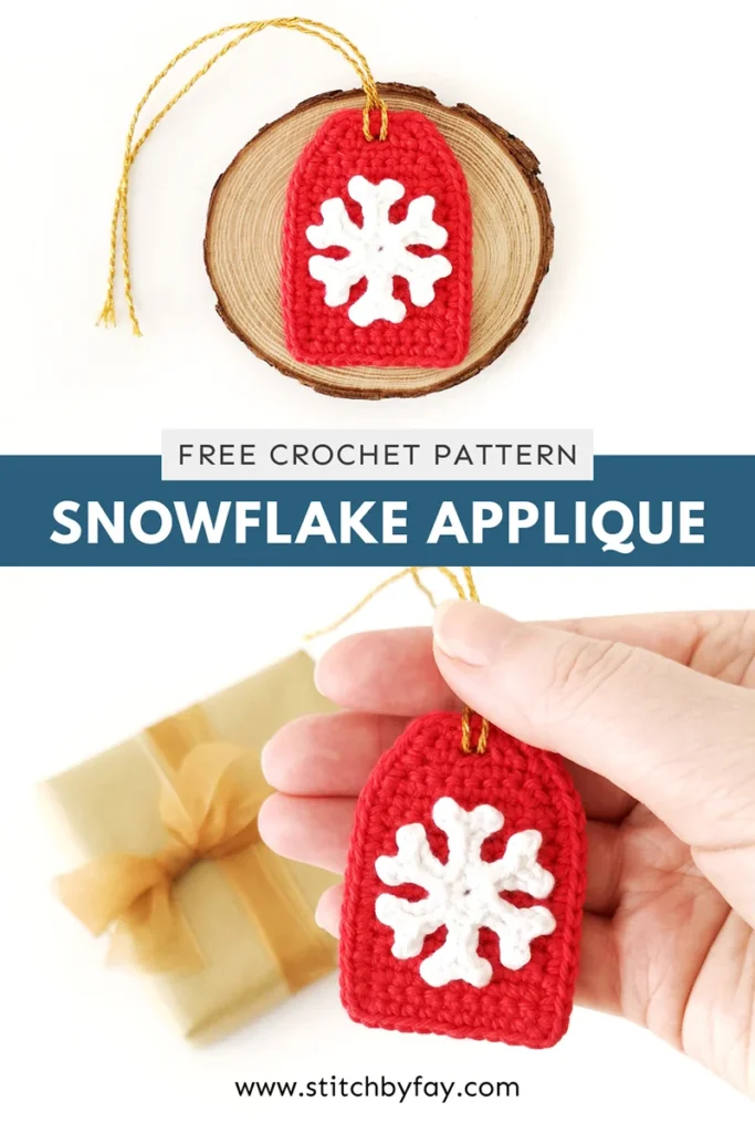 Pinterest image showing two photos of a white crochet snowflake applique attached to a red crochet gift tag. One lying on a round wood slice and the other being held up by  a hand with a brown paper wrapped gift in the background. Text overlay reads: "Free crochet pattern, snowflake applique, www.stitchbyfay.com".