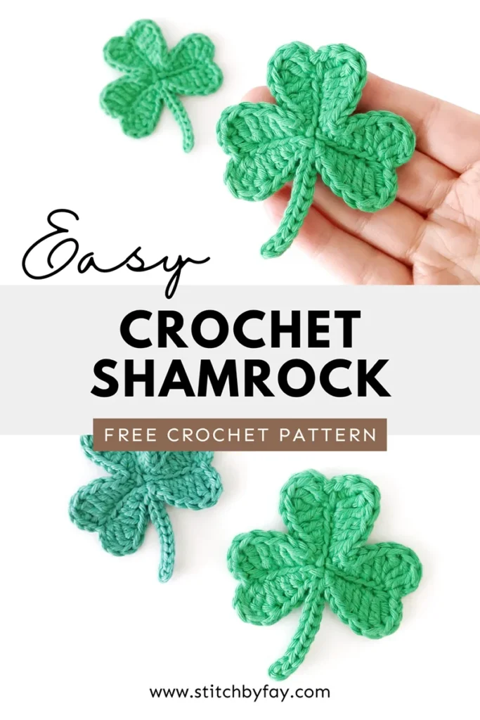 Pinterest image showing a collage of green crocheted shamrocks. Text overlay reads: "Easy crochet shamrock, free crochet pattern, www.stitchbyfay".