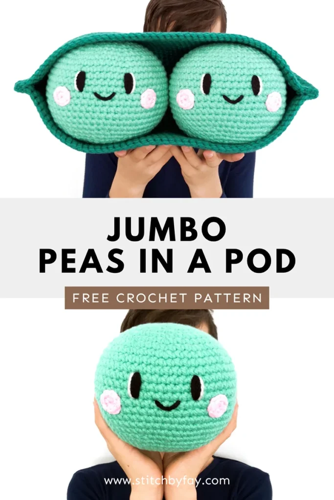Pinterest image shoiwing two photos of a jumbo crochet peas in a pod. Text overlay reads: "Jumbo peas in a pod, free crochet pattern, www.stitchbyfay.com".